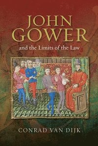 bokomslag John Gower and the Limits of the Law