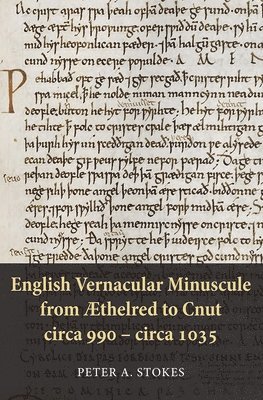 bokomslag English Vernacular Minuscule from thelred to Cnut, circa 990 - circa 1035