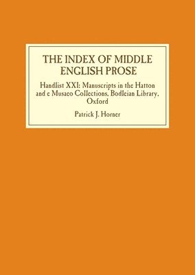 bokomslag The Index of Middle English Prose