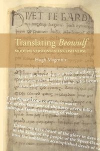bokomslag Translating Beowulf: Modern Versions in English Verse