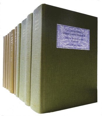 The Correspondence of Dante Gabriel Rossetti: Set [10 Volume Set]