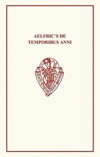 bokomslag lfric's De Temporibus Anni