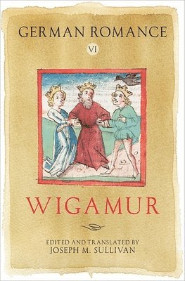 German Romance VI: Wigamur 1