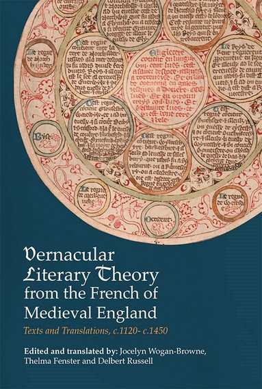 Jocelyn Wogan-Browne - Vernacular Literary Theory from the French of Medieval England, Inbunden