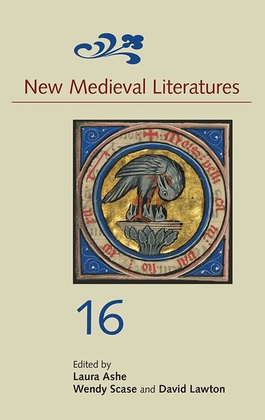 Laura Ashe, David Lawton, Wendy Scase - New Medieval Literatures 16, Inbunden