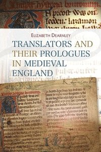 bokomslag Translators and their Prologues in Medieval England