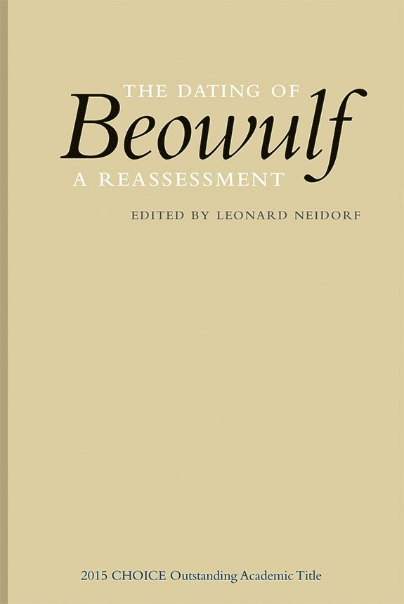 Leonard Neidorf, Leonard (Author) Neidorf - Dating of Beowulf, Häftad