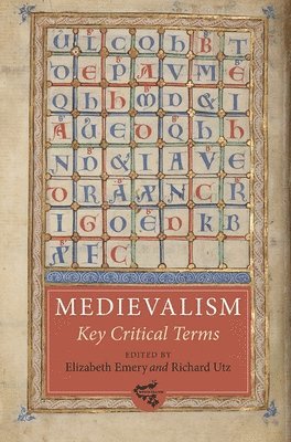 Medievalism: Key Critical Terms 1