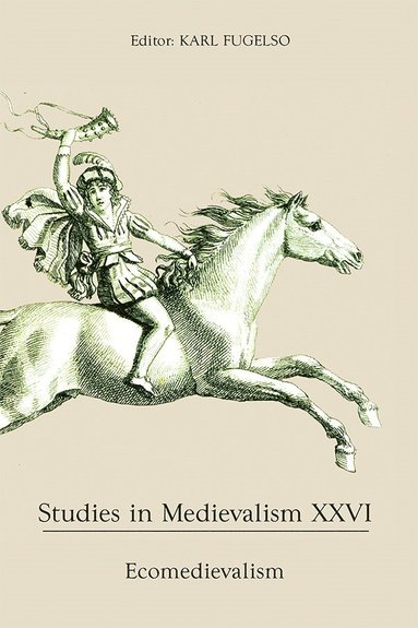 bokomslag Studies in Medievalism XXVI