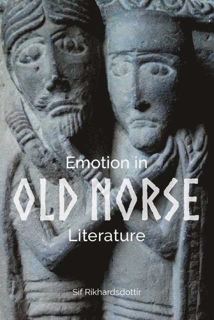 Emotion in Old Norse Literature