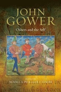 bokomslag John Gower: Others and the Self