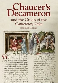 bokomslag Chaucer's Decameron and the Origin of the Canterbury Tales