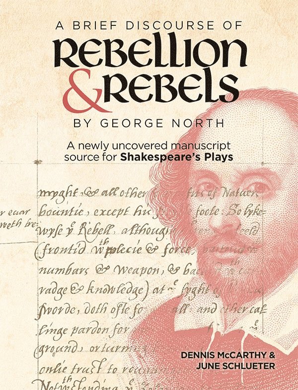 Dennis McCarthy, June Schlueter, Dennis (Royalty Account) McCarthy, June (Customer) Schlueter, Dennis Mccarthy - Brief Discourse of Rebellion and Rebels by George North, Inbunden