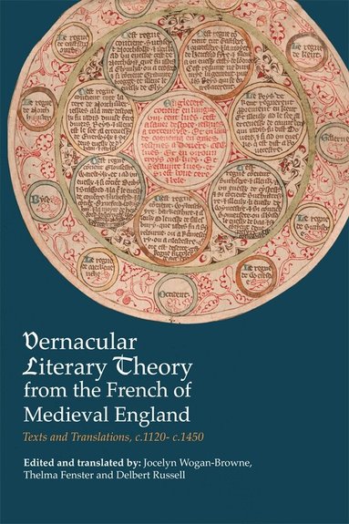 Jocelyn Wogan-Browne - Vernacular Literary Theory from the French of Medieval England, Häftad