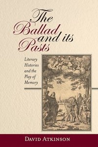 bokomslag Ballad and its Pasts