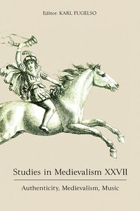 bokomslag Studies in Medievalism XXVII