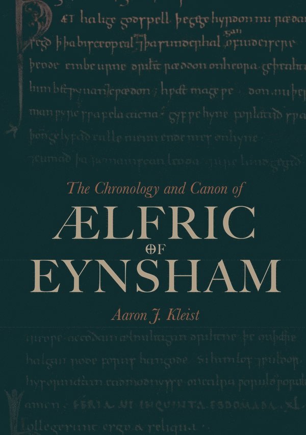 The Chronology and Canon of lfric of Eynsham 1