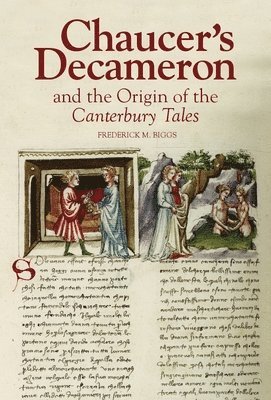 Chaucer's Decameron and the Origin of the Canterbury Tales 1