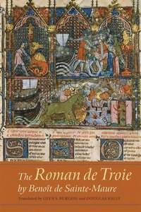 bokomslag The Roman de Troie by Benot de Sainte-Maure