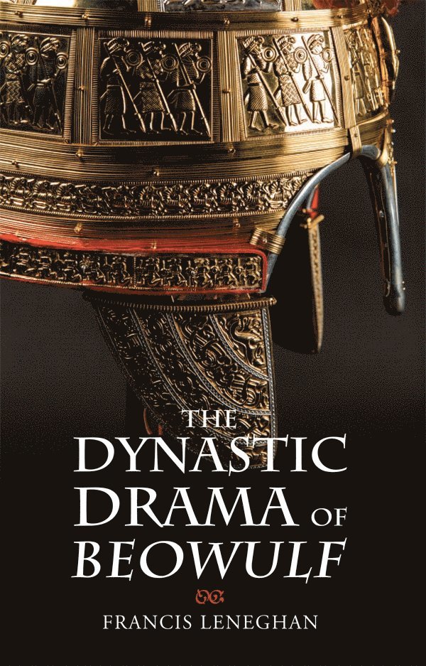 Dynastic Drama of Beowulf