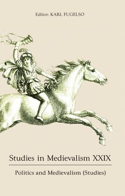 bokomslag Studies in Medievalism XXIX
