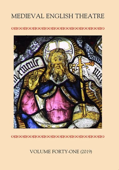 Sarah Carpenter, Elisabeth Dutton, Meg Twycross, Gordon Kipling - Medieval English Theatre 41, Häftad