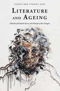 bokomslag Literature and Ageing