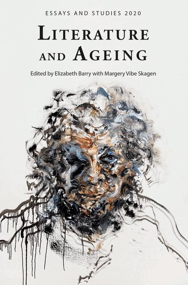 Elizabeth Barry - Literature and Ageing, Inbunden