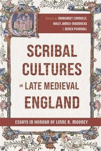 bokomslag Scribal Cultures in Late Medieval England