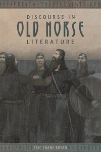 bokomslag Discourse in Old Norse Literature