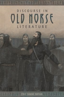 Discourse in Old Norse Literature 1