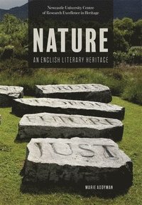 bokomslag Nature: An English Literary Heritage
