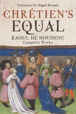 Chrtien's Equal: Raoul de Houdenc 1