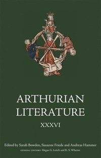 bokomslag Arthurian Literature XXXVI