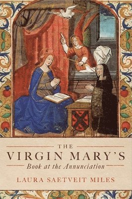 The Virgin Mary's Book at the Annunciation 1