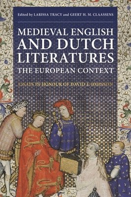 bokomslag Medieval English and Dutch Literatures: the European Context