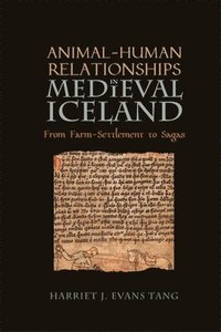 bokomslag Animal-Human Relationships in Medieval Iceland