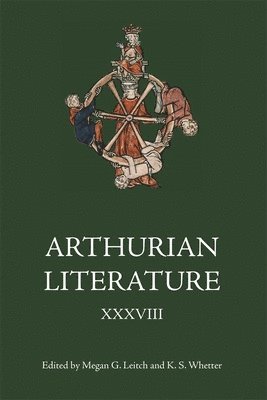 Arthurian Literature XXXVIII 1