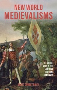 bokomslag New World Medievalisms