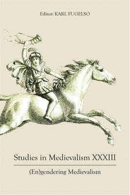 bokomslag Studies in Medievalism XXXIII