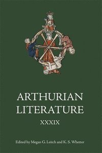 bokomslag Arthurian Literature XXXIX