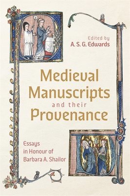 Medieval Manuscripts and their Provenance 1
