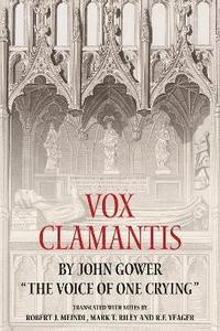bokomslag Vox Clamantis by John Gower: "The Voice of One Crying"