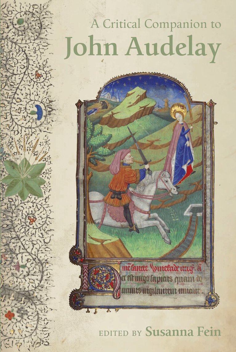Susanna Fein - Critical Companion to John Audelay, Inbunden