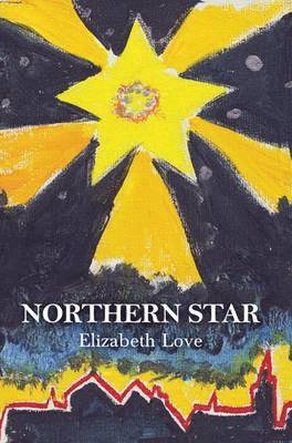 Elizabeth Love - Northern Star, Häftad