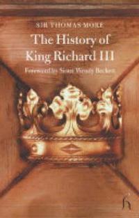bokomslag The History of King Richard III