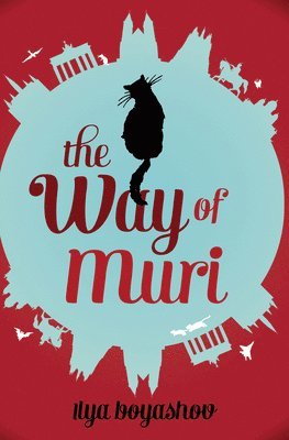 Ilya Boyashov - Way of Muri, Häftad