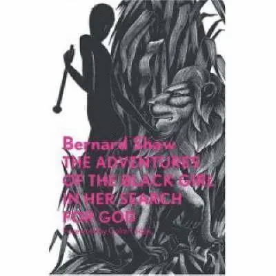 Bernard Shaw - The Adventures of a Black Girl in Search for God, Häftad. Tillgänglighet: Tillfälligt slut