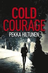 bokomslag Cold Courage