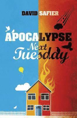 Apocalypse Next Tuesday